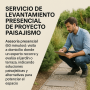 Servicio de Levantamiento Presencial de Proyecto Paisajismo